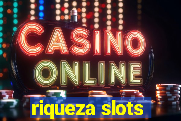 riqueza slots